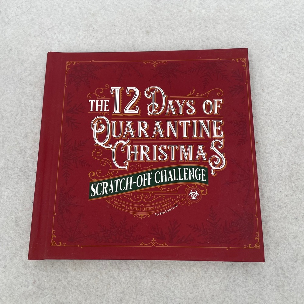 The 12 Days of Quarantine Christmas Scratch-Off Challenge Book Scratcher Books